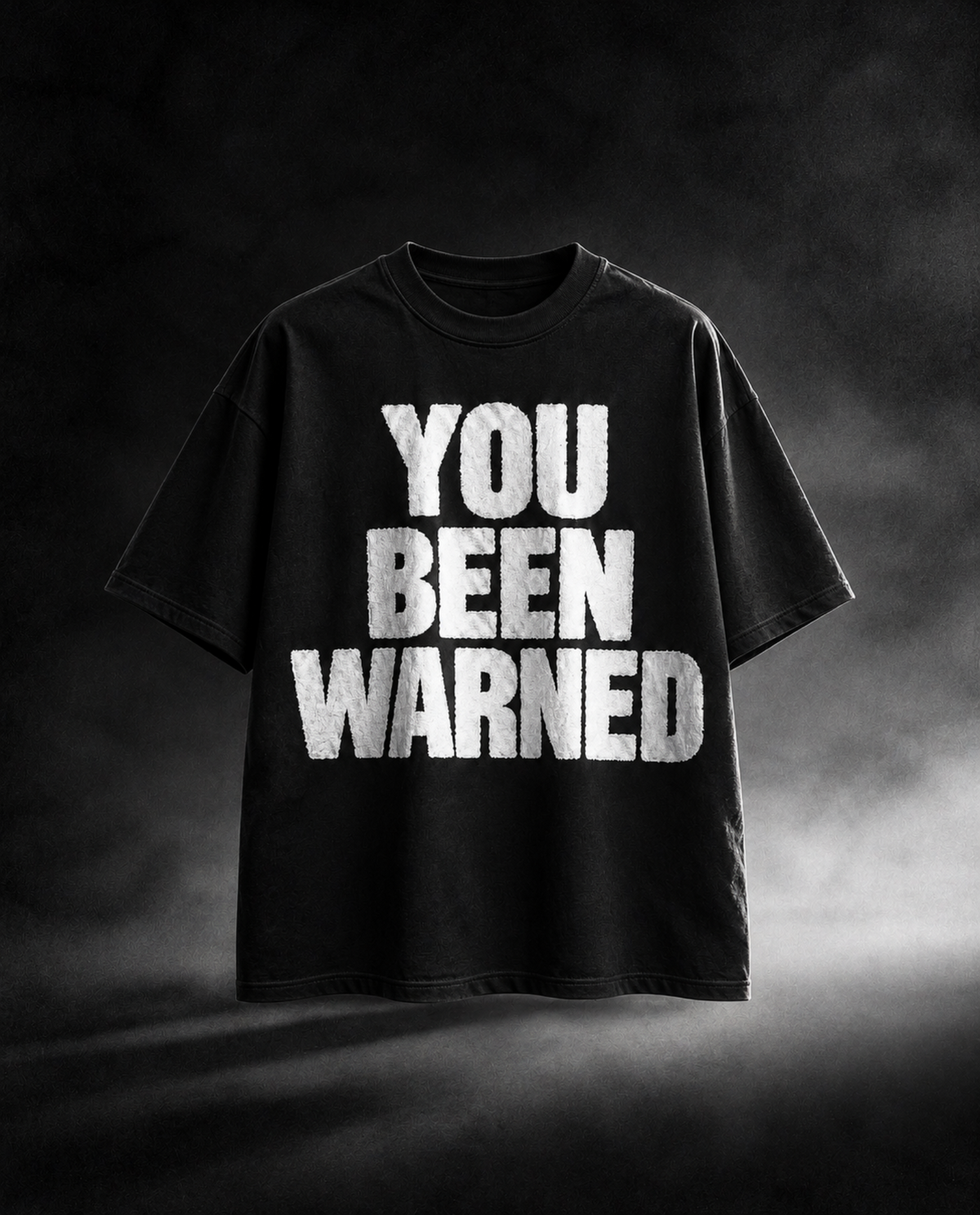YOU BEEN WARNED Tee